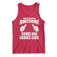 This Is What An Awesome Bonus Dad Looks Like Tank Top Funny Step Dad Fathers Day Gifts