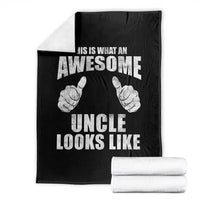 This Is What An Awesome Uncle Looks Like Throw Blanket Funny Fathers Day Gifts