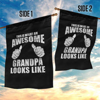 This Is What An Awesome Grandpa Looks Like Garden Flag Funny Fathers Day Gifts