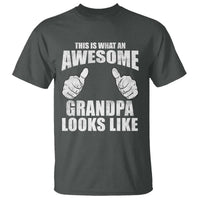 This Is What An Awesome Grandpa Looks Like T Shirt Funny Fathers Day Gifts