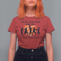 Funny Basketball Girl T Shirt For Women All The Pretty Girls Walk Like This Player - Wonder Print Shop