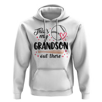 Funny Baseball Grandma Hoodie That's My Grandson Out There Grandfather - Wonder Print Shop