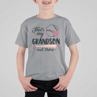 Funny Baseball Grandma T Shirt For Kid That's My Grandson Out There Grandfather - Wonder Print Shop