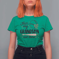 Funny Baseball Grandma T Shirt For Women That's My Grandson Out There Grandfather - Wonder Print Shop
