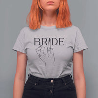 Funny Bride T Shirt For Women Cute Wedding Honeymoon Finger Ring - Wonder Print Shop