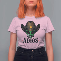 Funny Alien Cowboy T Shirt For Women Adios Westen Life Country Hat - Wonder Print Shop