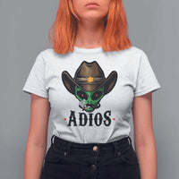 Funny Alien Cowboy T Shirt For Women Adios Westen Life Country Hat - Wonder Print Shop