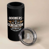 Funny Boomers The Last Real Great Generation Before All You Sissies Were Born 4 in 1 Can Cooler Tumbler Baby Boomers Generation - Wonder Print Shop