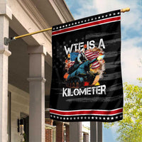 Funny WTF Is A Kilometer Garden Flag Patriotic American Freedom George Washington