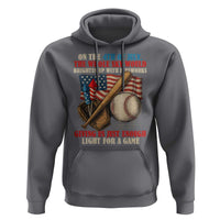 Funny 4th Of July Baseball Hoodie The Whole Sky Would Brighten Up With Fireworks Giving Us Light For A Game - Wonder Print Shop