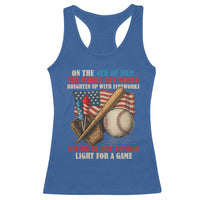 Funny 4th Of July Baseball Racerback Tank Top The Whole Sky Would Brighten Up With Fireworks Giving Us Light For A Game - Wonder Print Shop