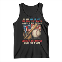 Funny 4th Of July Baseball Tank Top The Whole Sky Would Brighten Up With Fireworks Giving Us Light For A Game - Wonder Print Shop