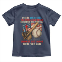Funny 4th Of July Baseball Toddler T Shirt The Whole Sky Would Brighten Up With Fireworks Giving Us Light For A Game - Wonder Print Shop