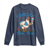 Funny Chicka Boom Boom 4th Of July Long Sleeve Shirt Patriotic Farmers Chicken Lover - Wonder Print Shop