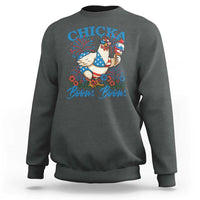 Funny Chicka Boom Boom 4th Of July Sweatshirt Patriotic Farmers Chicken Lover - Wonder Print Shop