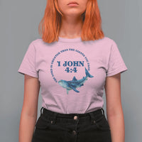 Whale Shark Lover T Shirt For Women 1 John 4:4 Inspired Style Christian Aesthetic Ocean Animal - Wonder Print Shop