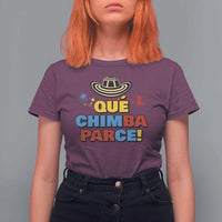 Qué Chimba Parce T Shirt For Women Colombian Slang Sombrero Vueltiao - Wonder Print Shop