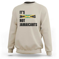 Jamaica Sweatshirt It's Jamaicans Not Jamaicants Flag - Wonder Print Shop