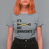 Jamaica T Shirt For Women It's Jamaicans Not Jamaicants Flag - Wonder Print Shop