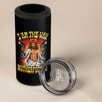 Funny Jesus LitRPG I Am The Way Motherfucker 4 in 1 Can Cooler Tumbler