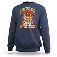 Funny Jesus LitRPG I Am The Way Motherfucker Sweatshirt