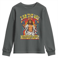 Funny Jesus LitRPG I Am The Way Motherfucker Youth Sweatshirt