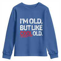 Funny I Am Old But Like Cool Old Youth Sweatshirt Old People Sarcastic Jokes - Wonder Print Shop