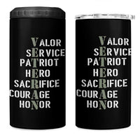 Veterans Valor Service Patriot Hero Sacrifice Courage Honor 4 in 1 Can Cooler Tumbler - Wonder Print Shop