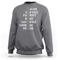 Veterans Valor Service Patriot Hero Sacrifice Courage Honor Sweatshirt - Wonder Print Shop