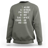 Veterans Valor Service Patriot Hero Sacrifice Courage Honor Sweatshirt - Wonder Print Shop