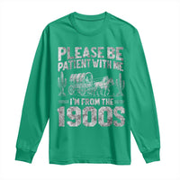 Funny Please Be Patient With Me I'm From The 1900s Long Sleeve Shirt Vintage Carriage - Wonder Print Shop