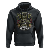 US Military Army Veteran Hoodie It Cannot Be Inherited Nor Can It Be Purchased I Have Earned It - Wonder Print Shop