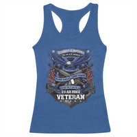 US Military Air Force Veteran Racerback Tank Top It Cannot Be Inherited Nor Can It Be Purchased I Have Earned It - Wonder Print Shop