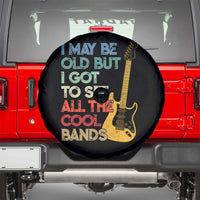 Funny I May Be Old But I Got To See All The Cool Bands Spare Tire Cover - Wonder Print Shop