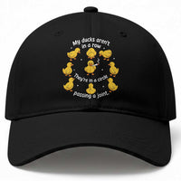 My Duck Arent In A Row They Are In A Circle Passing A Joint Baseball Cap Funny Duck Weed Marijuana Lover