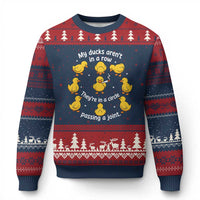 My Duck Arent In A Row They Are In A Circle Passing A Joint Ugly Christmas Sweater Funny Duck Weed Marijuana Lover