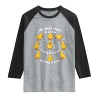 My Duck Arent In A Row They Are In A Circle Passing A Joint Raglan Shirt Funny Duck Weed Marijuana Lover