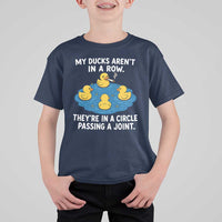 My Duck Arent In A Row They Are In A Circle Passing A Joint T Shirt For Kid Funny Duck Cannabis Cigarette