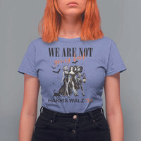 Halloween Harris Walz'24 T Shirt For Women We Are Not Going Back Witches Bat - Wonder Print Shop