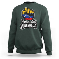 Manos Fuera De Venezuela Sweatshirt Venezuelan Flag - Wonder Print Shop