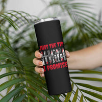 Funny Halloween Just The Tip I Promise Skinny Tumbler Horror Movie Knives - Wonder Print Shop