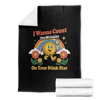 Funny I Wanna Count The Wrinkles On Your Stink Star Throw Blanket Adult Humor - Wonder Print Shop