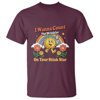Funny I Wanna Count The Wrinkles On Your Stink Star T Shirt Adult Humor - Wonder Print Shop