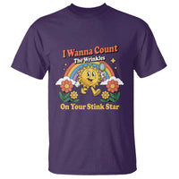 Funny I Wanna Count The Wrinkles On Your Stink Star T Shirt Adult Humor - Wonder Print Shop