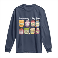 Democracy Is My Jam Long Sleeve Shirt Social Justice Protest Resist - Wonder Print Shop