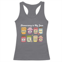 Democracy Is My Jam Racerback Tank Top Social Justice Protest Resist - Wonder Print Shop