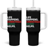 Funny Life Happens Christmas Music Helps Tumbler With Handle Xmas Songs Holiday Season - Wonder Print Shop