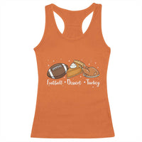 Funny Political Fall Season Racerback Tank Top Football Dessert Turkey Thanksgiving - Wonder Print Shop