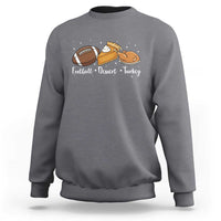 Funny Political Fall Season Sweatshirt Football Dessert Turkey Thanksgiving - Wonder Print Shop