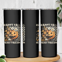 Happy Fall Resist Fascism Skinny Tumbler Halloween Fall Pumpkin - Wonder Print Shop